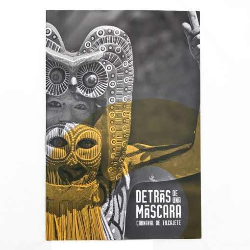 Jacobo and Maria Angeles New Limited Copies Only! Jacobo and Maria Angeles Workshop: Behind the Mask / Detras de una Mascara – Book 2019 Books